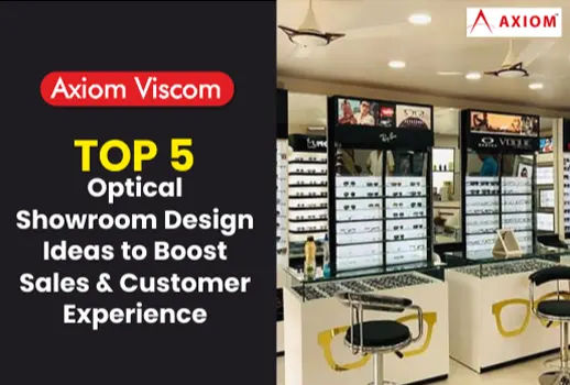Optical Showroom Design