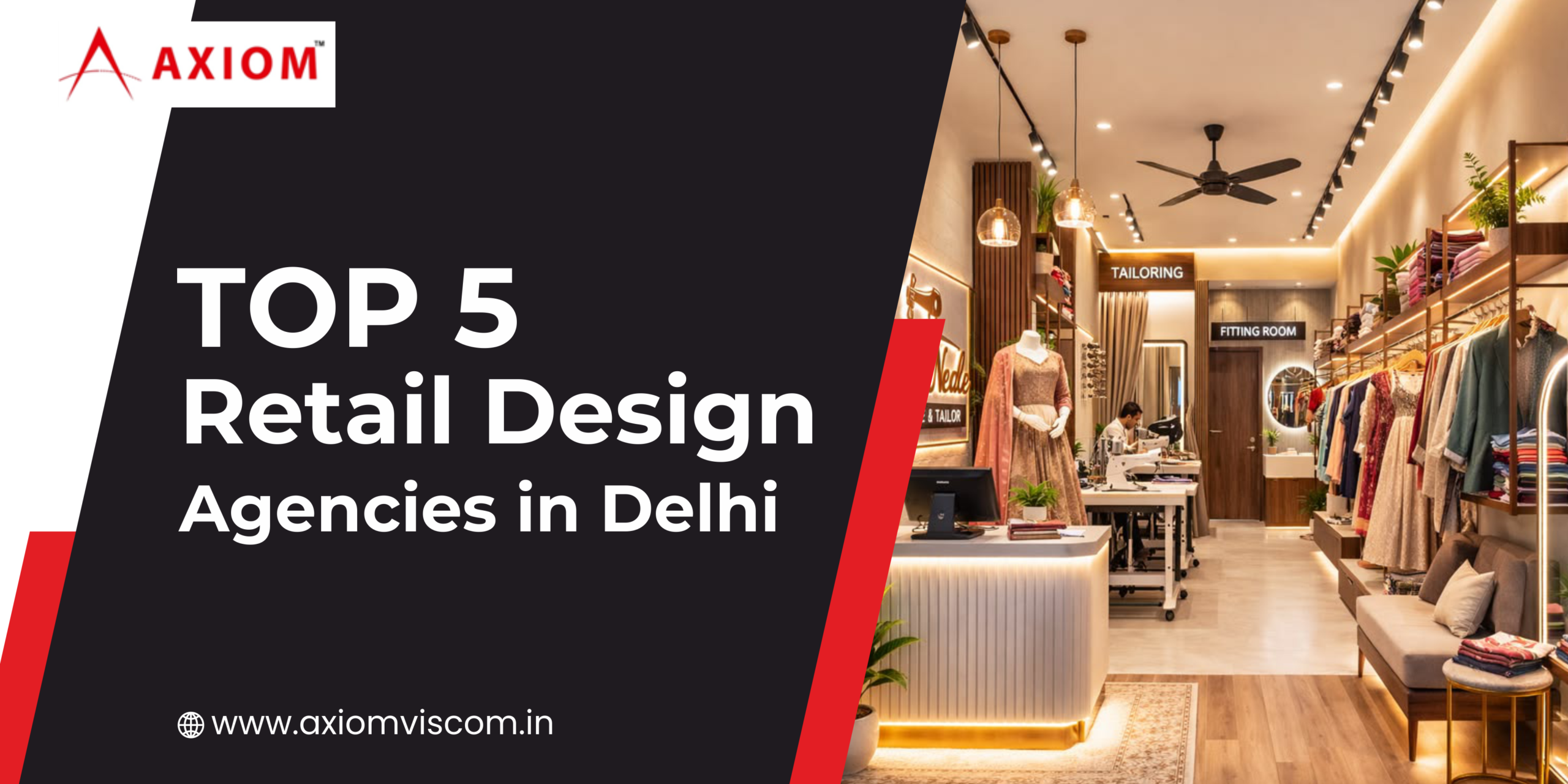 Retail Design Agencies in Delhi
