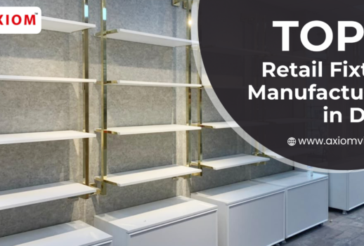 Retail Fixture Manufacturers in Delhi