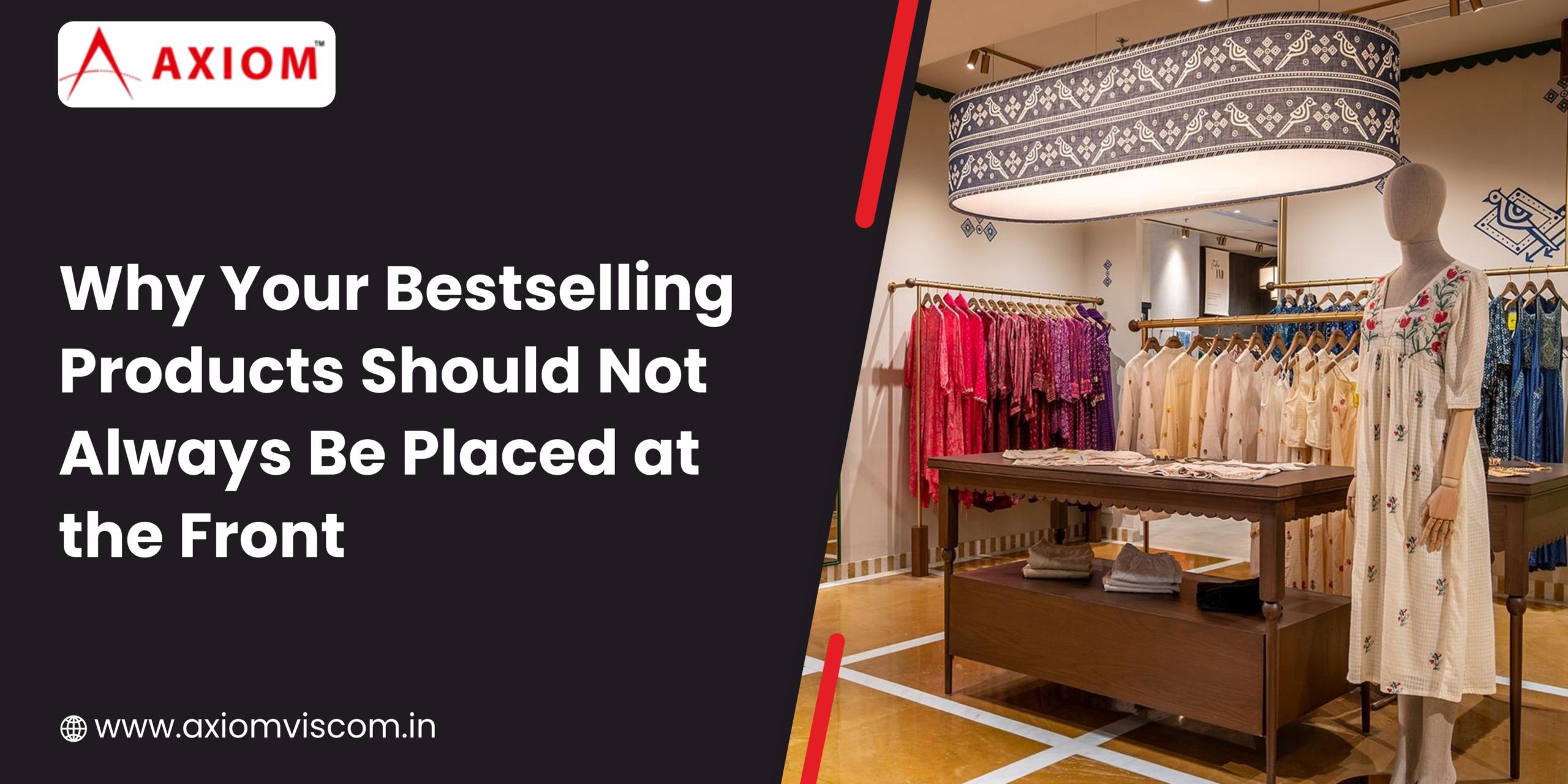 Why Your Bestselling Products Should Not Always Be Placed at the Front